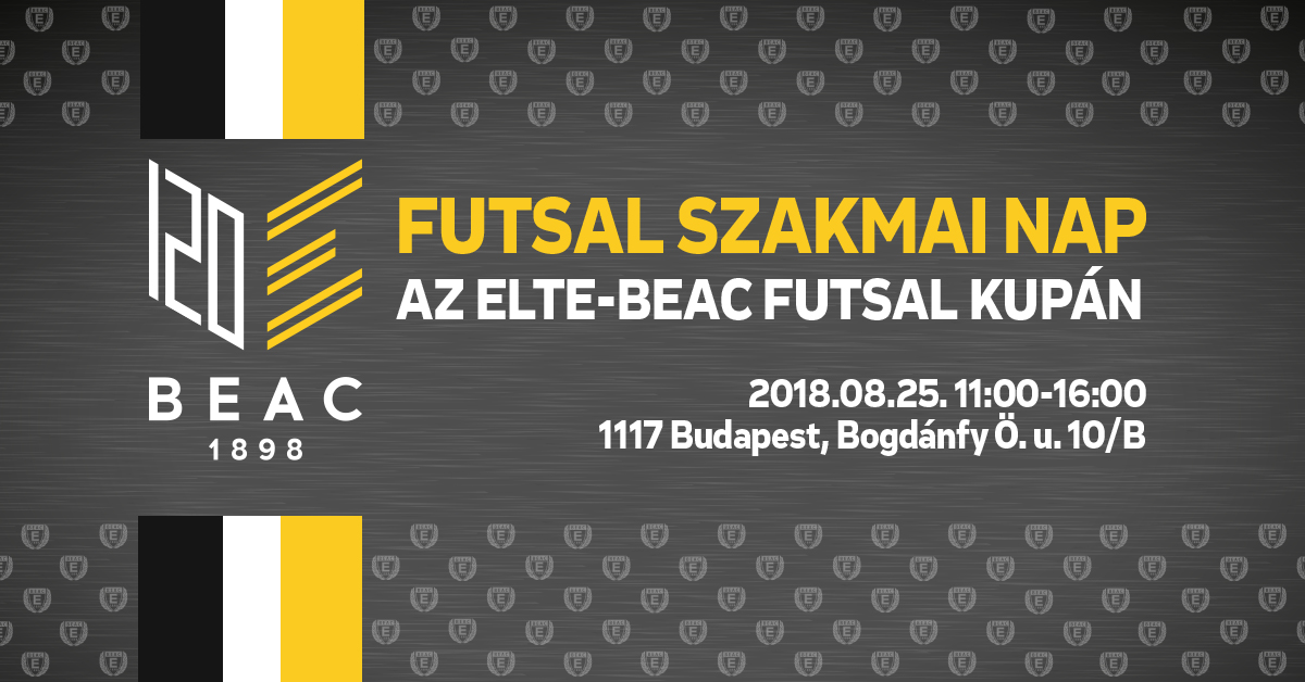 Futsal szakmai nap az ELTE-BEAC futsal kupán